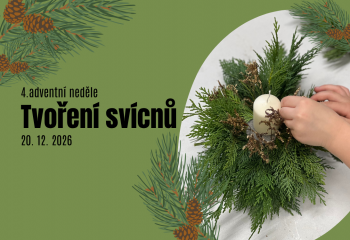 ČTVRTÁ ADVENTNÍ NEDĚLE