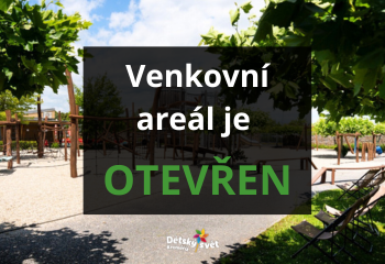 Otevíráme venkovní areál