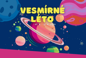 VESMÍRNÉ LÉTO